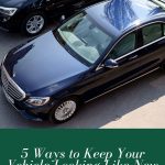 5 Ways To Keep Your Vehicle Looking Like New