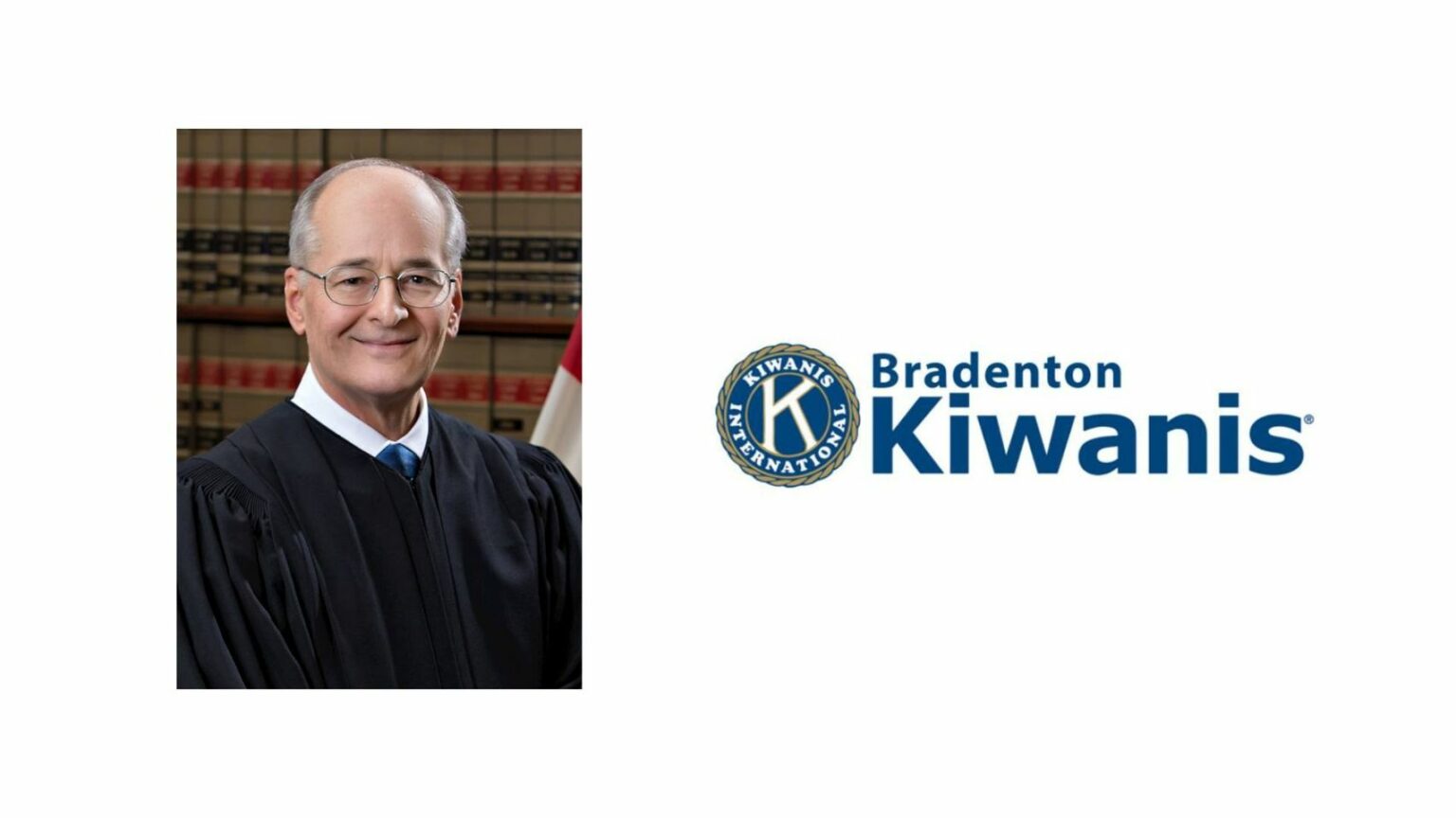Things to Do in Bradenton: Weekly Speaker: Florida Supreme Court Chief