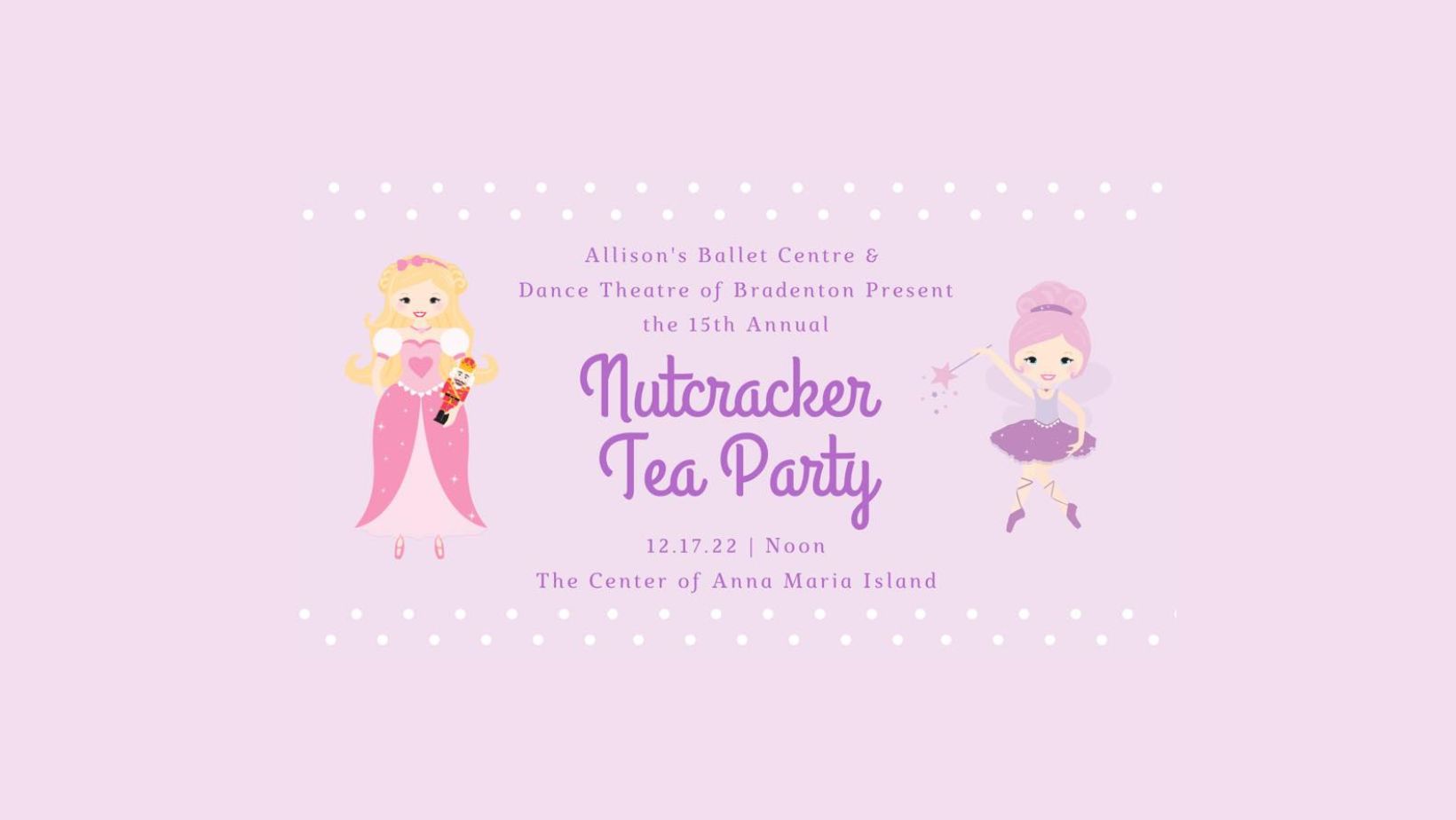 Nutcracker Tea Party