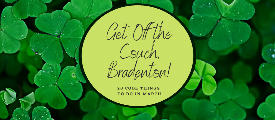 things to do in bradenton march